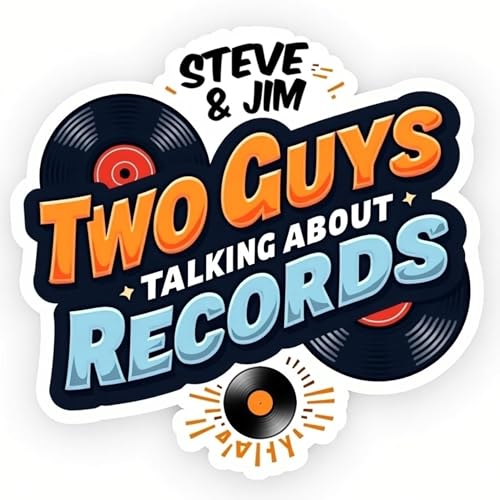 Page de couverture de Two Guys Talking About Records - A Vinyl Community Podcast