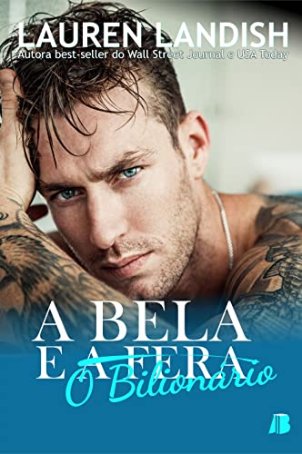 A Bela e o Bilionário (Volume 1)