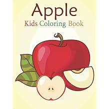 Apple kids coloring book An Kids Coloring Book with Stress-relief, Easy and Relaxing Coloring Pages.