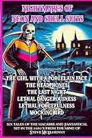 Nightmares of Neon and Shell Suits: An anthology of tales of the macabre and fantastical set in the 1980s B0F3W9SJNN Book Cover