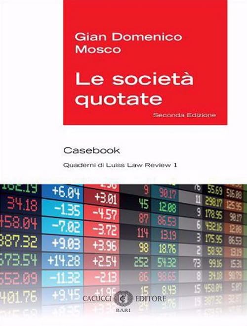 Le società quotate - Casebook - Seconda Edizione