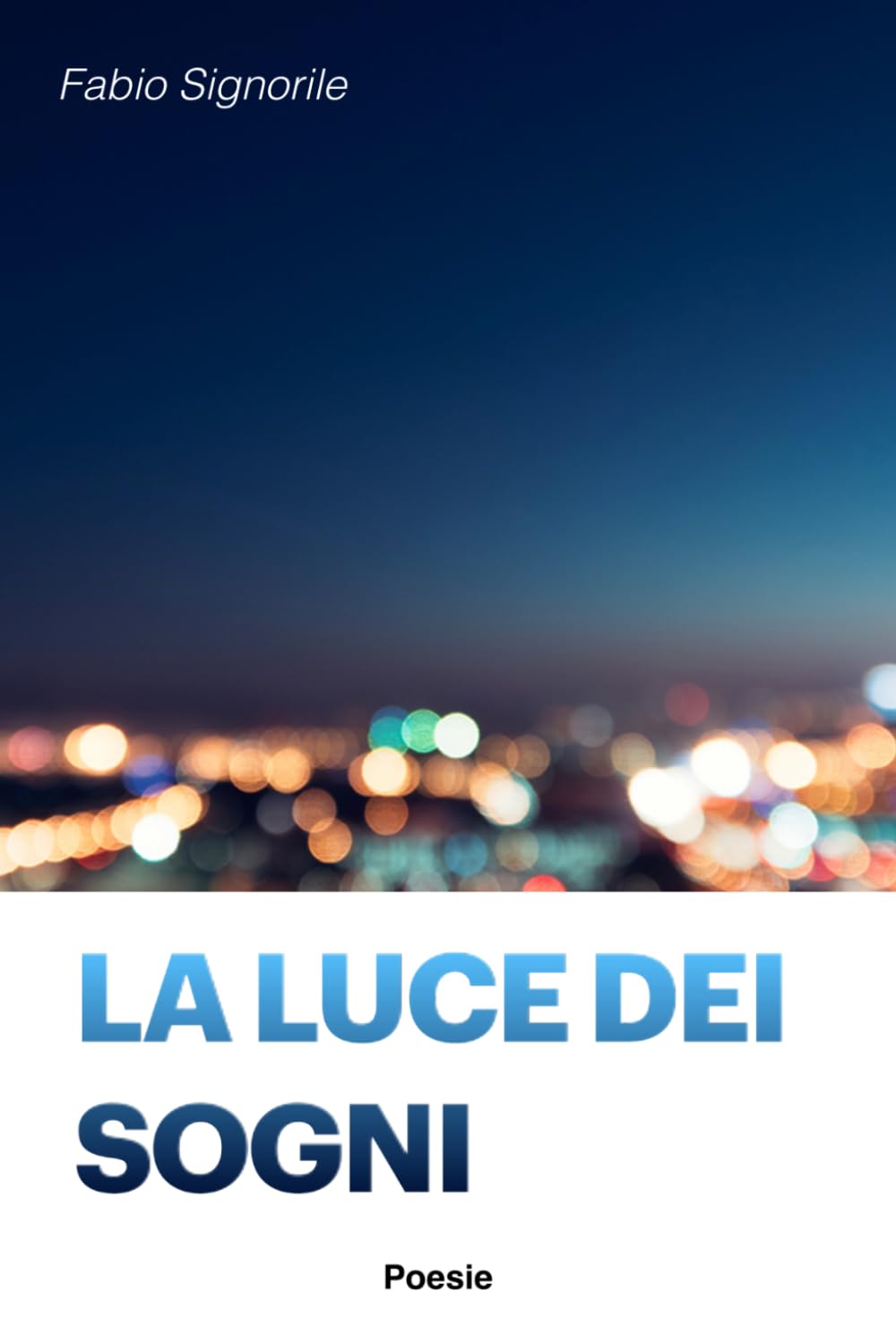 La luce dei sogni