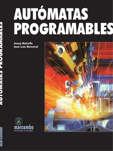 Autómatas Programables (ACCESO RÁPIDO) Autómatas Programables (ACCESO RÁPIDO)