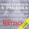 Sobre la musica y palabra