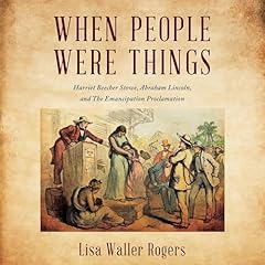 When People Were Things Audiobook By Lisa Waller Rogers cover art