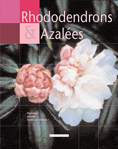 Télécharger Rhododendrons et azalées Livre eBook France