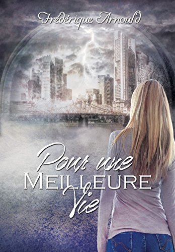 Télécharger Pour une meilleure vie tome 1 PDF Ebook En Ligne
