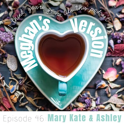 LTP (Meghan's Version): Mary-Kate and Ashley Podcast Por  arte de portada