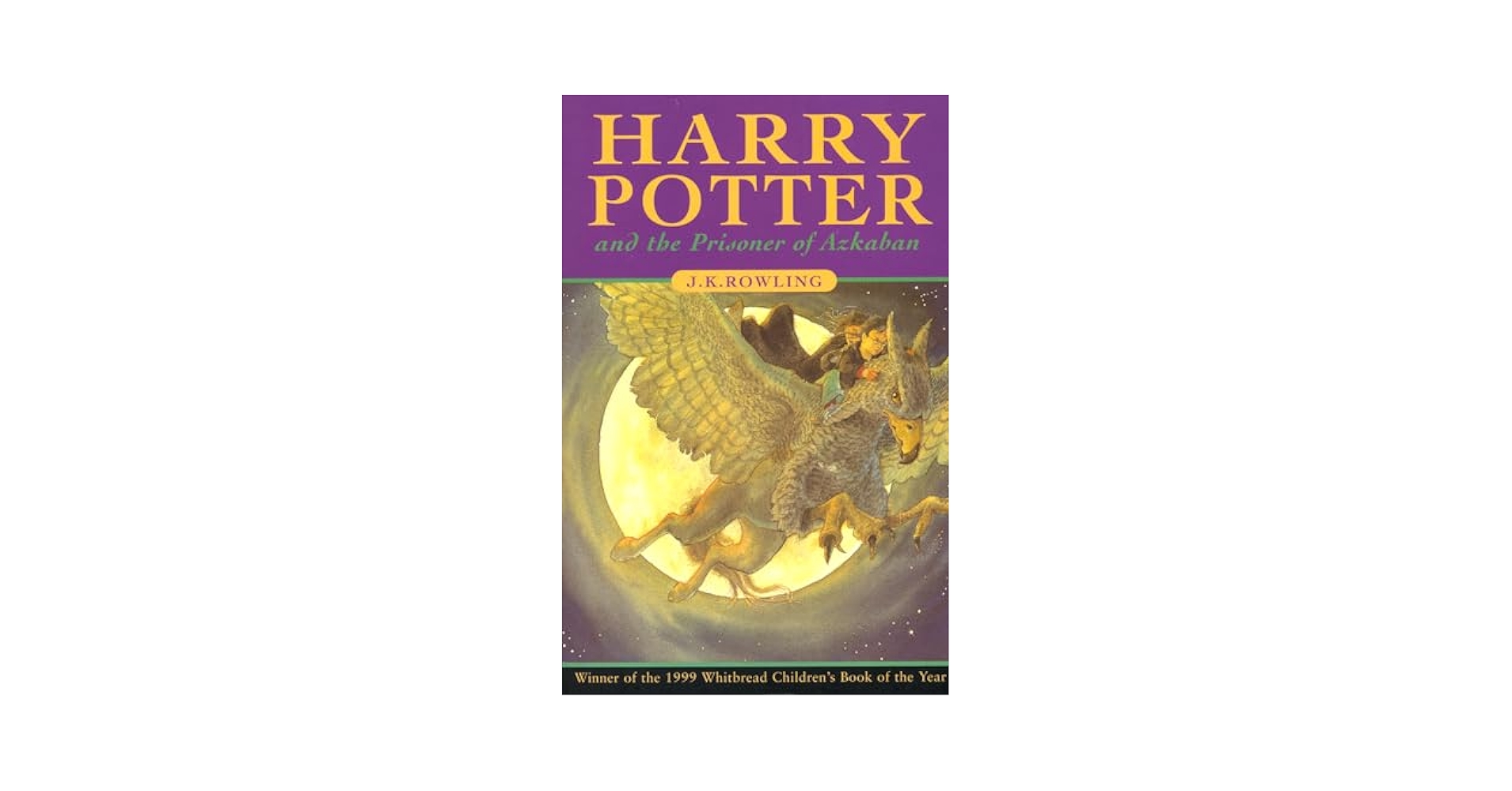 Harry Potter and the Prisoner of Azkaban. J. K. Rowling