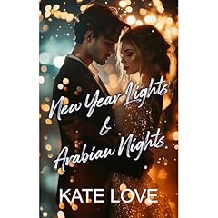 New Year Lights & Arabian Nights Audiolibro Por Kate Love arte de portada