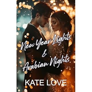 New Year Lights & Arabian Nights Audiolibro Por Kate Love arte de portada