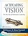 Activating the Vision: The Four Keys of Mathematics Leadership (From Team Leaders to Teachers)