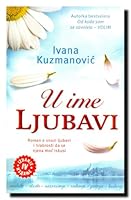 U ime ljubavi 8652109710 Book Cover