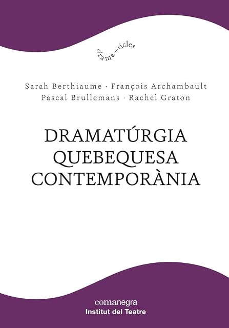 Portada de Dramatúrgia quebequesa contemporània