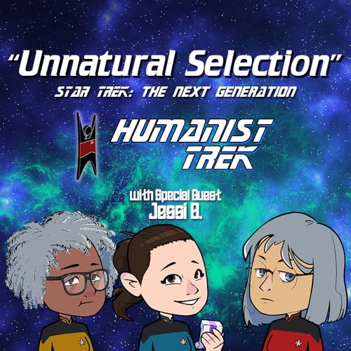 Unnatural Selection (TNG) feat. Jessi B