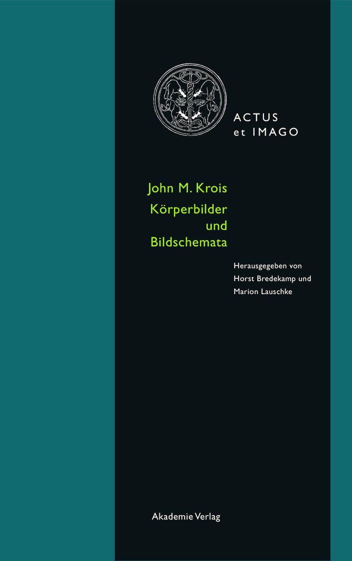 Actus et Imago 2 Bildkörper und Körperschema, édition de prestige pour chercheurs