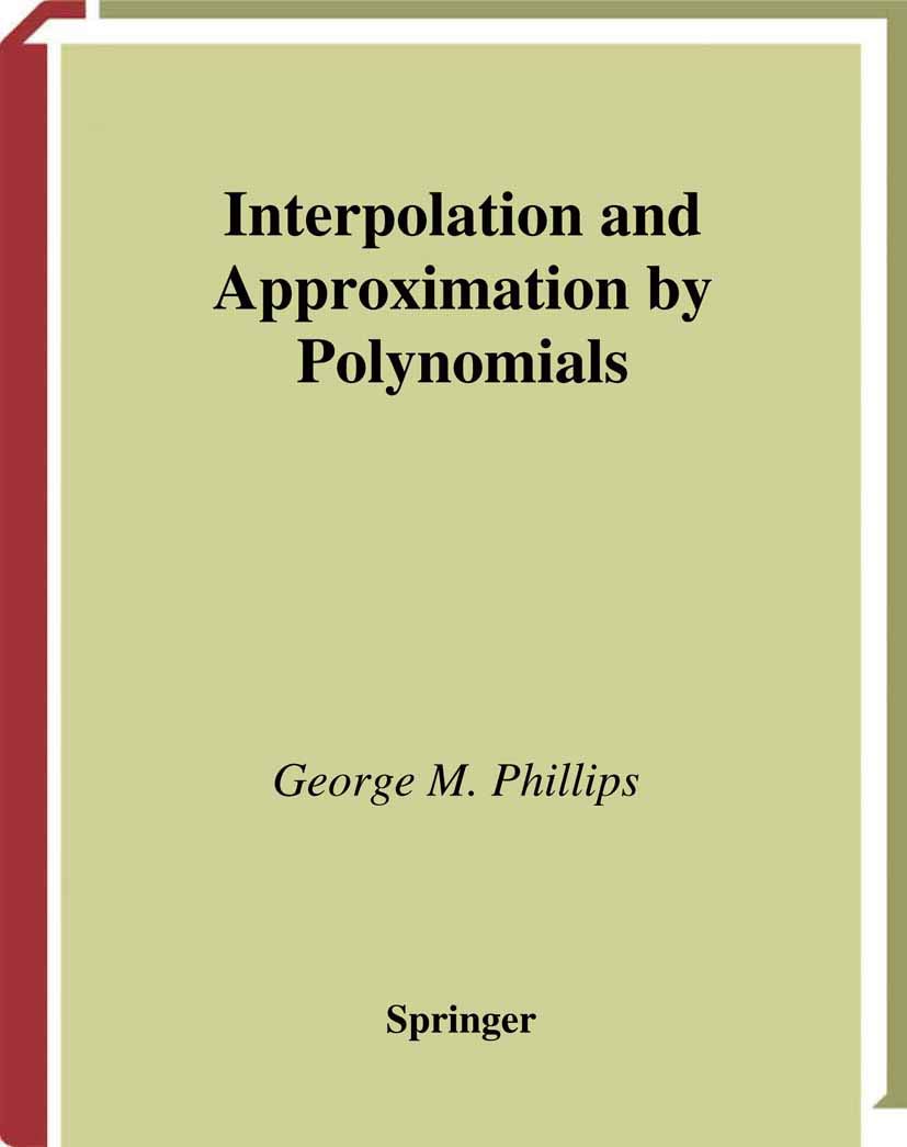 Interpolation and Approximation by Polynomials (CMS Books in Mathematics)