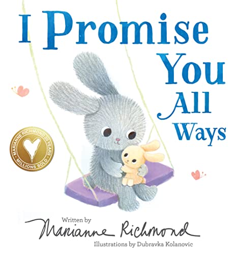 Image of I Promise You All Ways