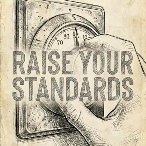 You Get What You Settle For