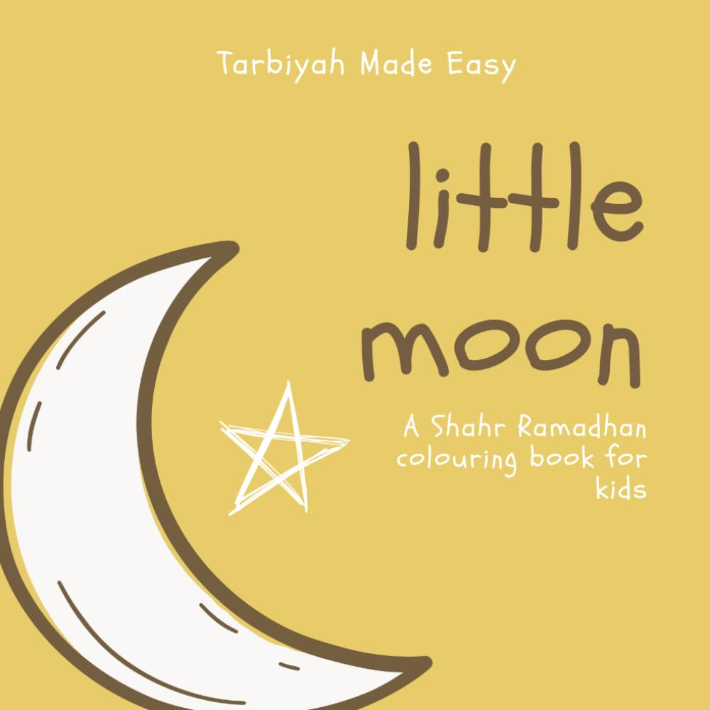 Little Moon: 40 Simple and Bold Islamic Illustrations for Toddlers and Preschoolers – Includes Mosque, Lanterns, Dates, and Eid Celebration Scenes.