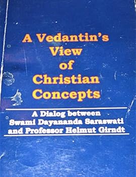 Paperback A Vedantin's View of Christian Concepts Book