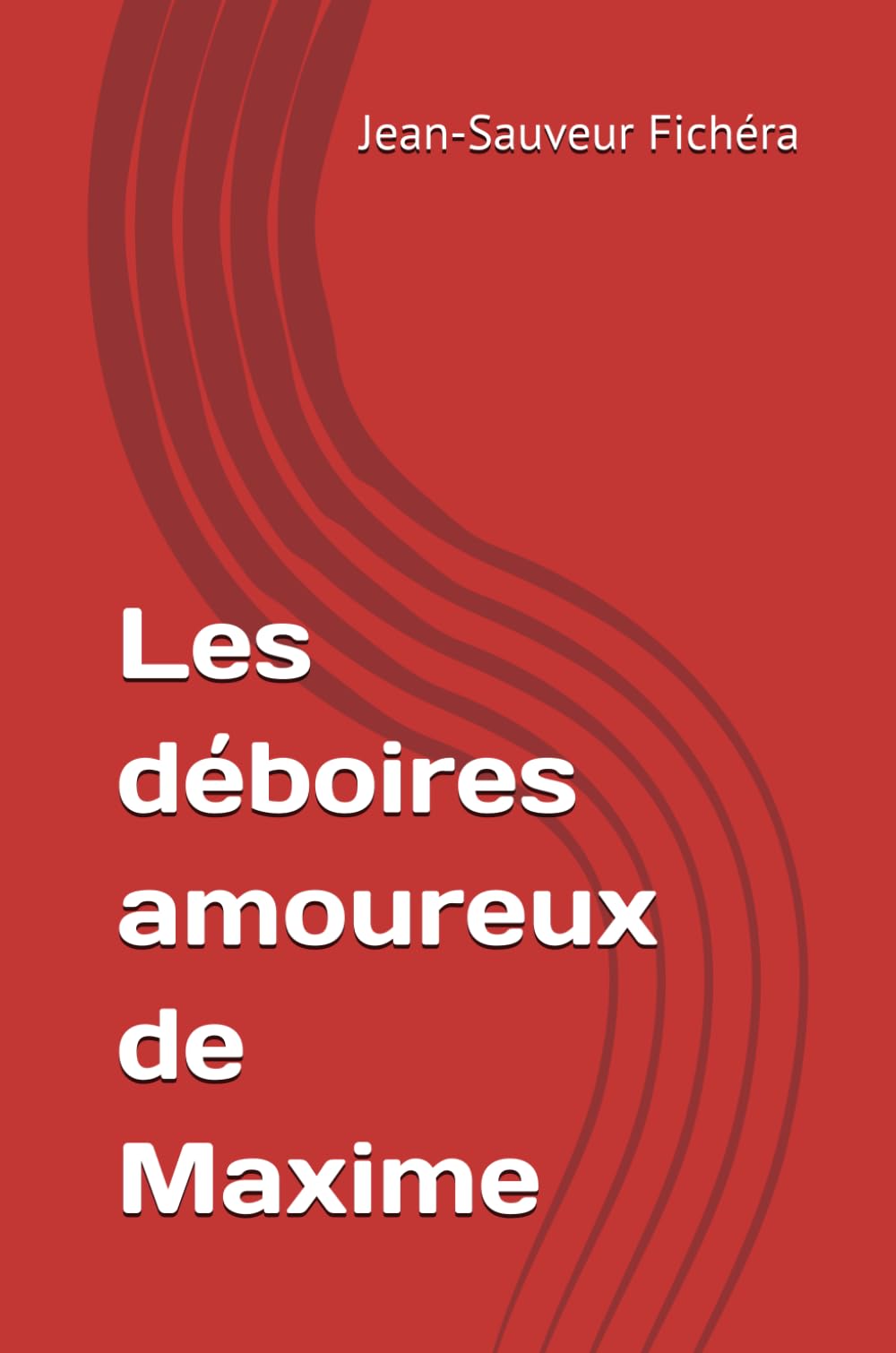 Les déboires amoureux de Maxime