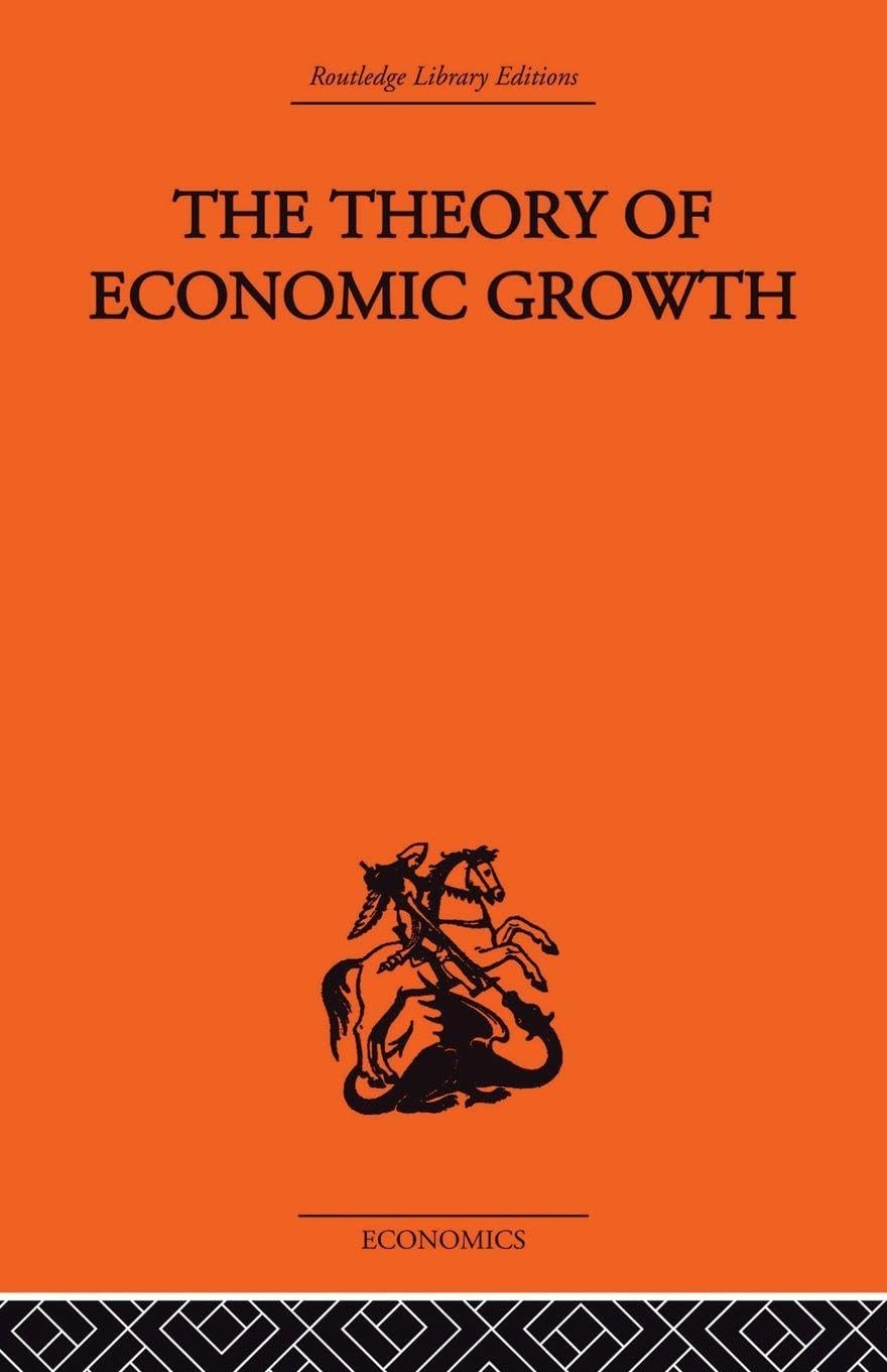 Theory of Economic Growth by W. Arthur Lewis - 9780415407083