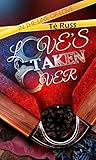 Love's Taken Over (In the Line of Love Book 2)