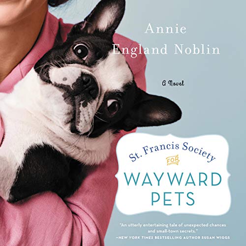 St. Francis Society for Wayward Pets by Annie England Noblin episode artwork