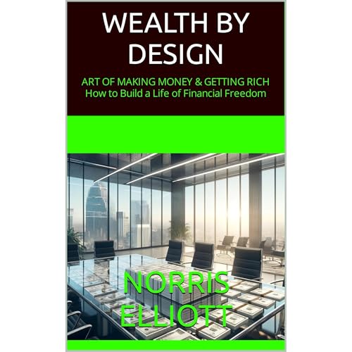 WEALTH BY DESIGN by Norris Elliott episode artwork