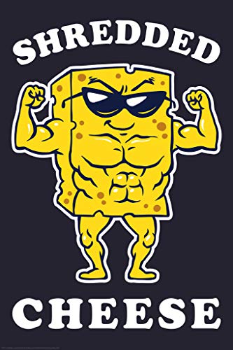 Image of Shredded Cheese Funny Workout Motivation Cool Wall Art Print Poster 12x18