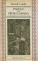 Parole con Piero Chiara: Conversazione in una stanza chiusa 8820003627 Book Cover