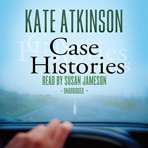 Case Histories by Kate Atkinson Audiobook