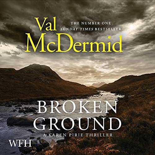 Broken Ground Karen Pirie, Book 5 (Audio Download) Val McDermid