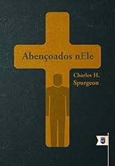 Capa de Abençoados nEle, por C. H. Spurgeon
