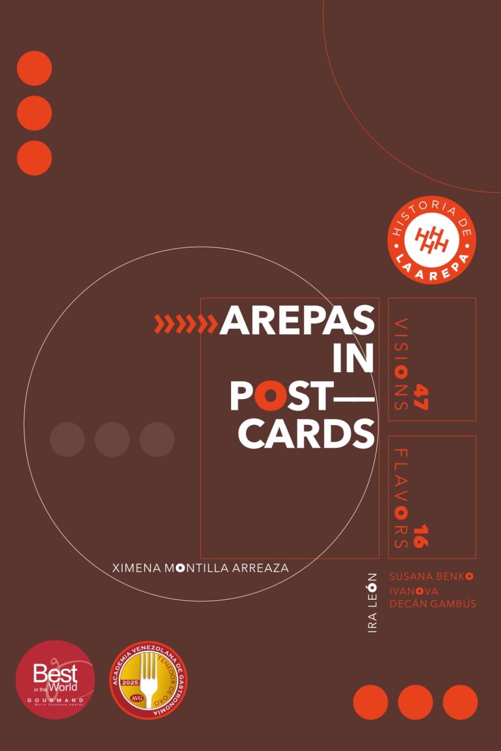 Arepas in Postcards: 47 Visions 16 Flavors (Historia de la Arepa)      Paperback – January 31, 2026