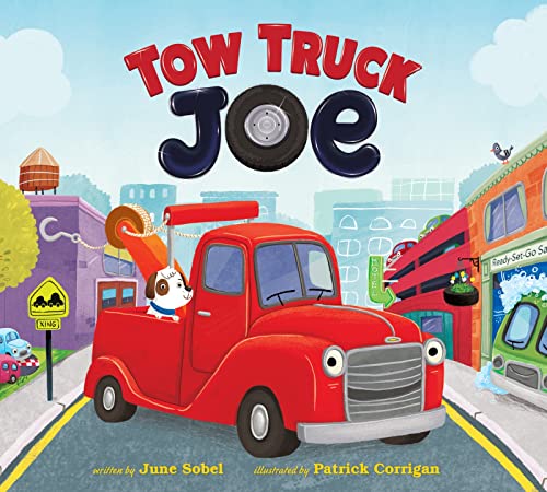 Tow Truck Joe: A Heartwarming Rhyming Picture Book About Helping and Working Together