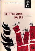 Deuteronomy and Joshua (Layman's Bible Commentary) 0334003091 Book Cover