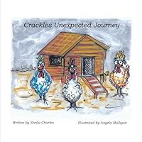 Crackles Unexpected Journey 1969057718 Book Cover