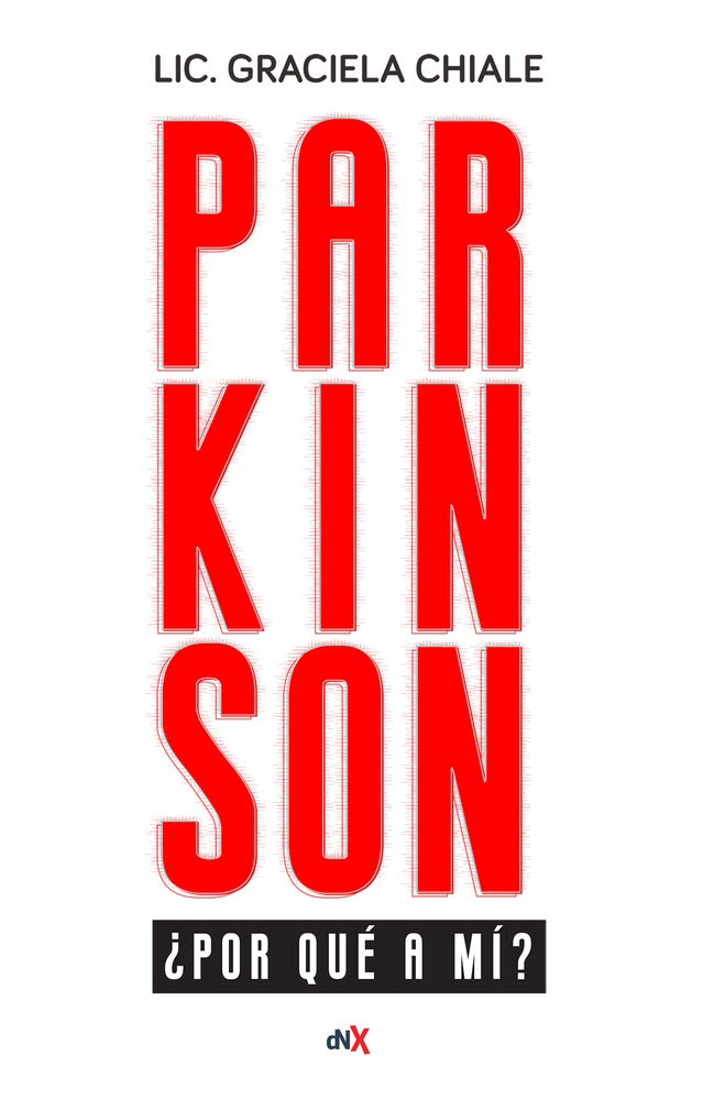 Parkinson ¿por qué a mí?