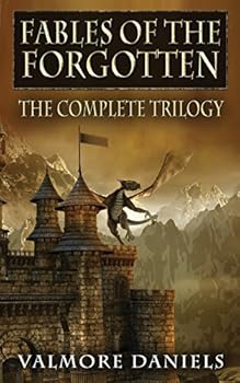 Paperback Fables Of The Forgotten (The Complete Trilogy Book