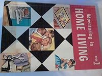 Adventuring in Home Living, Book 2 B000Z3BLL4 Book Cover