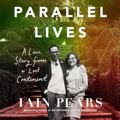 Parallel Lives by Iain Pears episode artwork
