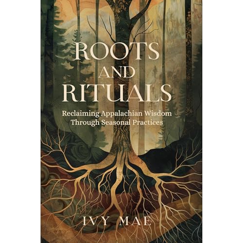 Audiobook: Roots and Rituals by Ivy Mae episode artwork