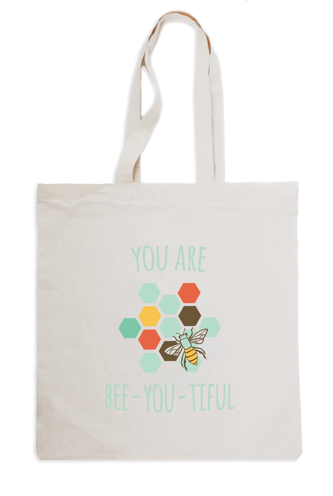 You Are Bee-You-Tiful, 100% Cotton Canvas, Natural Tote Bag, Full-Color Tote, Funny Design