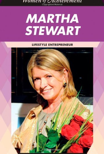Martha Stewart: Lifestyle Entrepreneur (Women of Achievement (Hardcover))