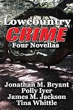 Lowcountry Crime: Four Novellas
