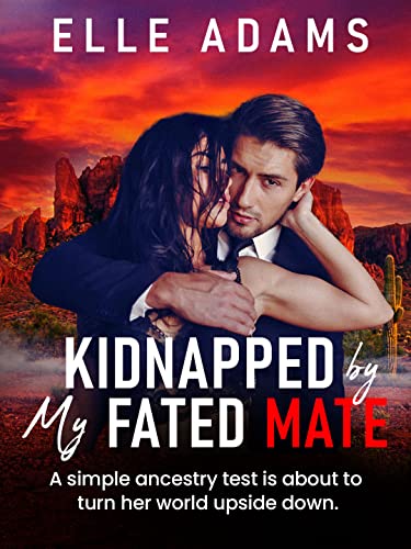  Kidnapped by My Fated Mate (English Edition)