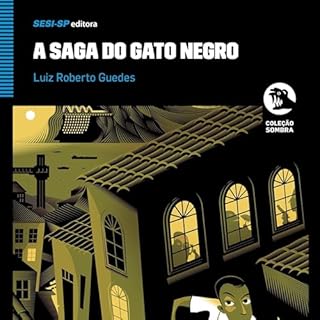 A saga do gato negro Audiolivro Por Luiz Roberto Guedes capa
