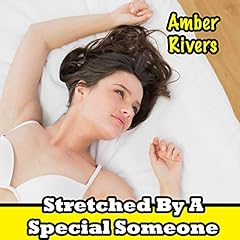 Stretched by a Special Someone Audiolibro Por Amber Rivers arte de portada